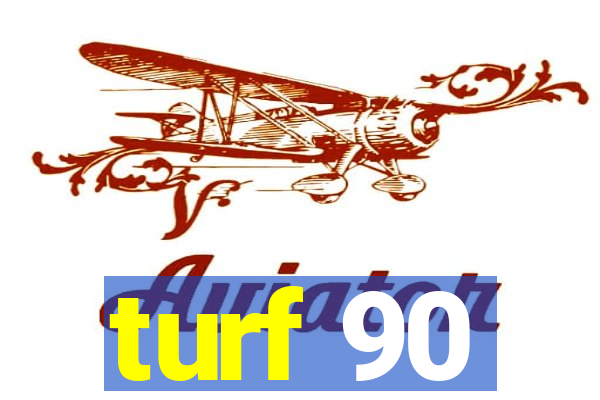 turf 90